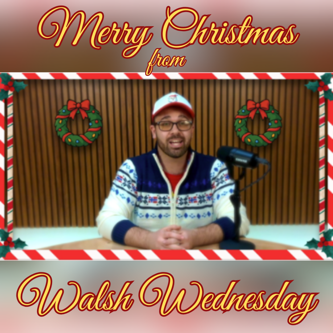 Walsh Wednesday Ep. 52 - MERRY CHRISTMAS (Twas The Night Before Christmas... In the Hudson Valley)