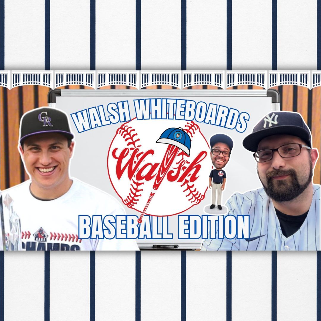 Walsh Whiteboards Ep. 3 - Baseball Edition w/ Alex Wilcha & Dan McGuire