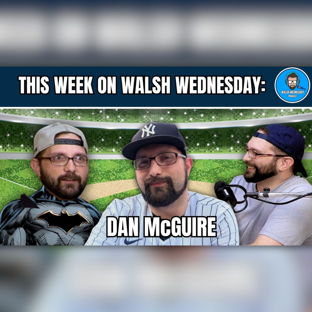 Walsh Wednesday Ep. 84 - Get to Know CMJW Editor Dan McGuire!