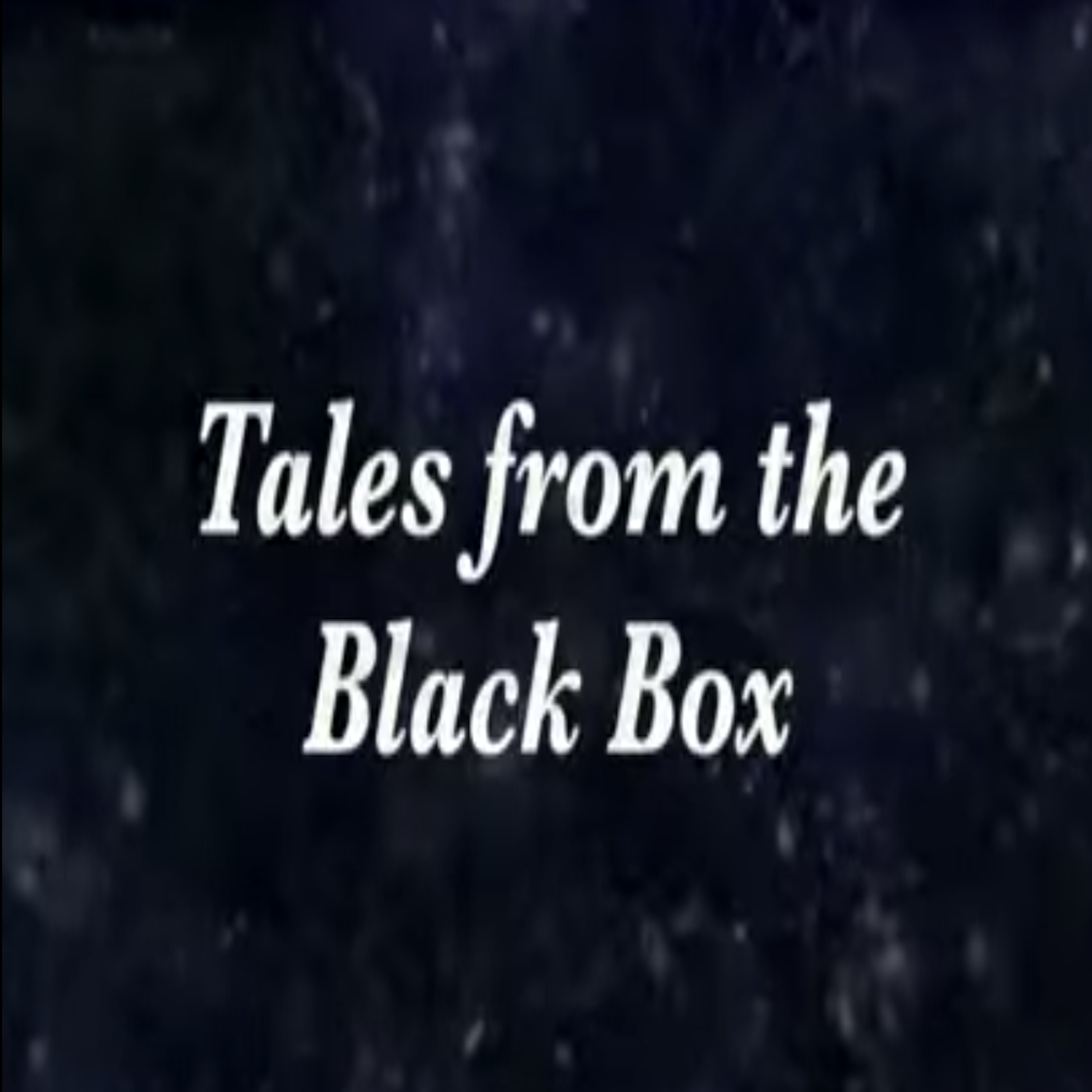 "Tales from the Black Box" Teaser Trailer #1