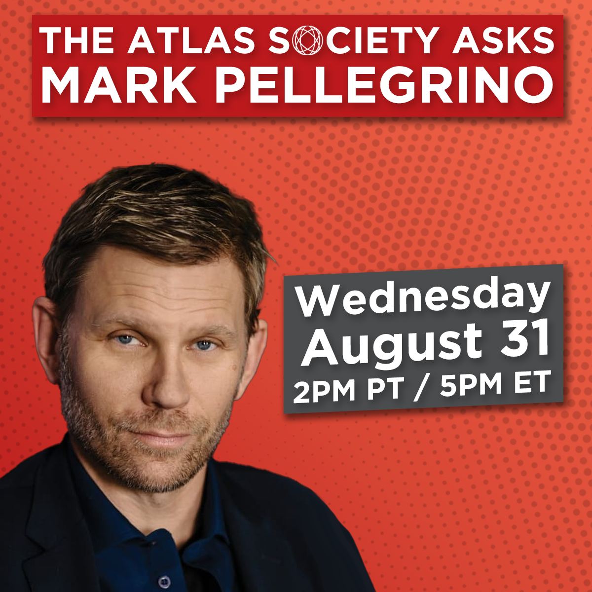 The Atlas Society Asks Mark Pellegrino