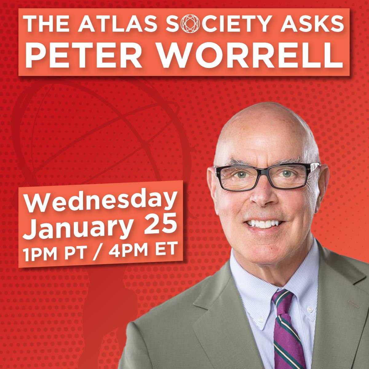 The Atlas Society Asks Peter Worrell