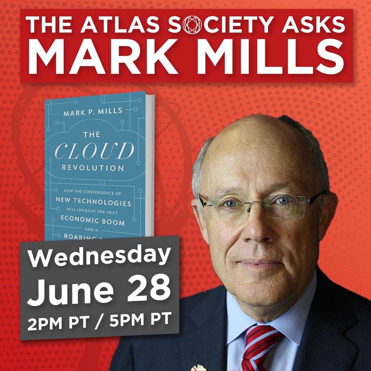 The Atlas Society Asks Mark P. Mills