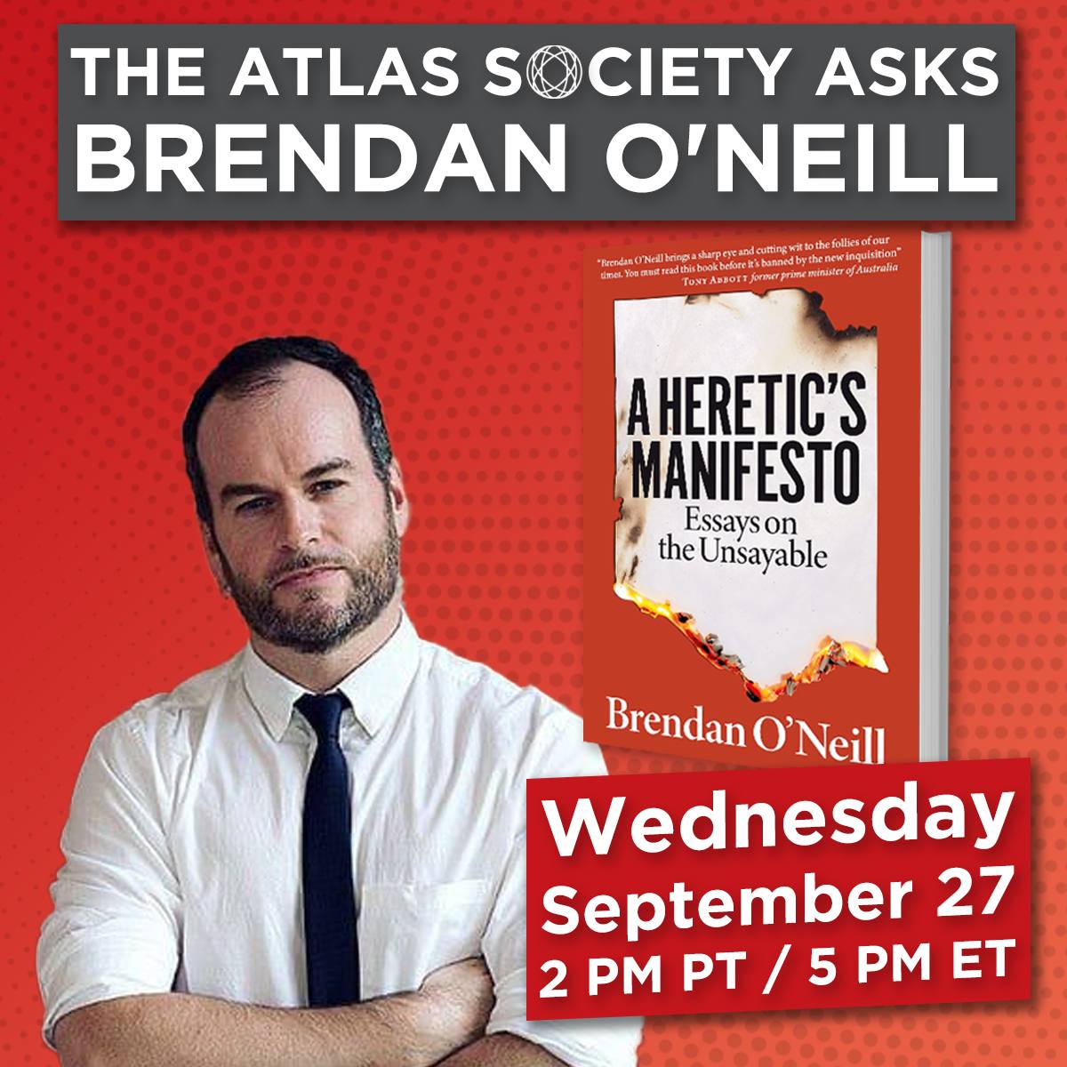 The Atlas Society Asks Brendan O'Neill