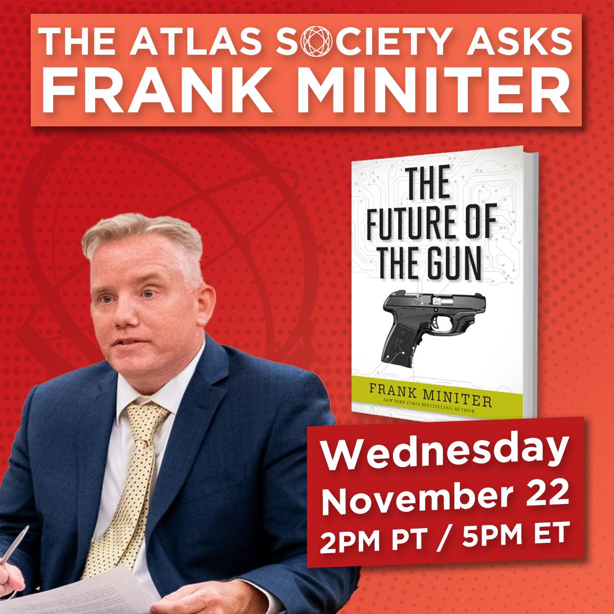 The Future of the Gun: The Atlas Society Asks Frank Miniter
