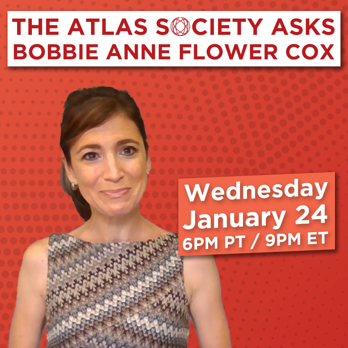 The Atlas Society Asks Bobbie Anne Cox