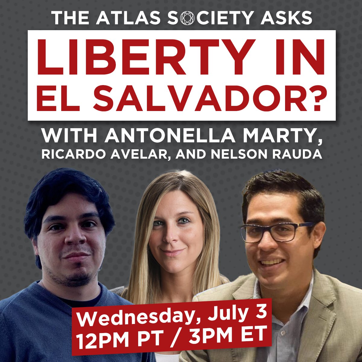Liberty in El Salvador? with Marty, Avelar, & Rauda