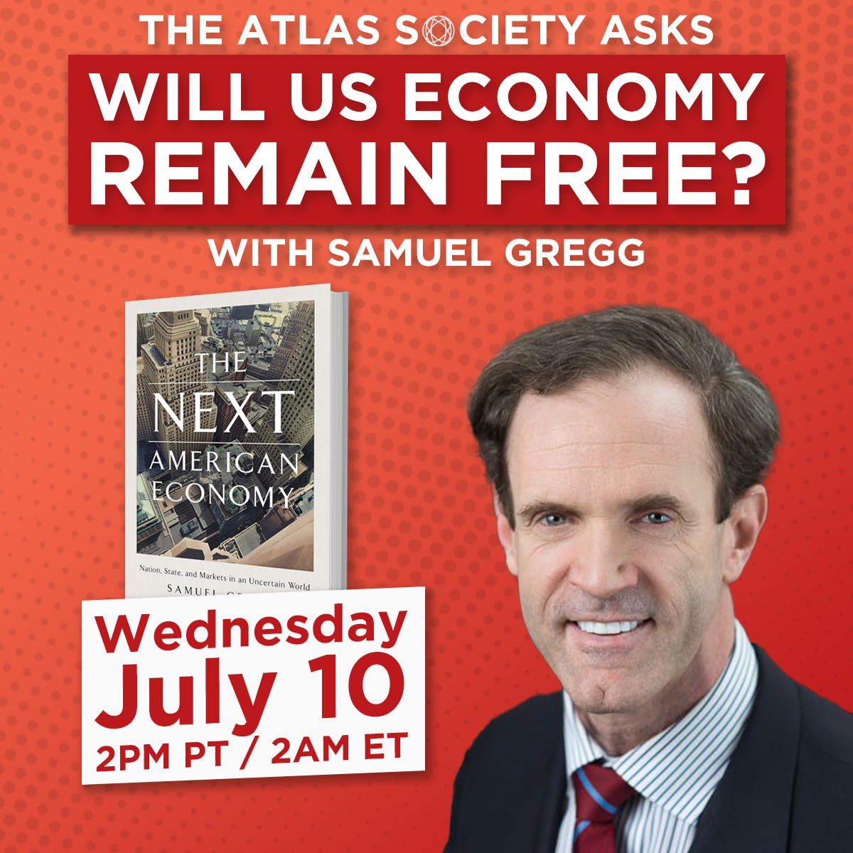 Will the US Economy Remain Free? with Samuel Gregg