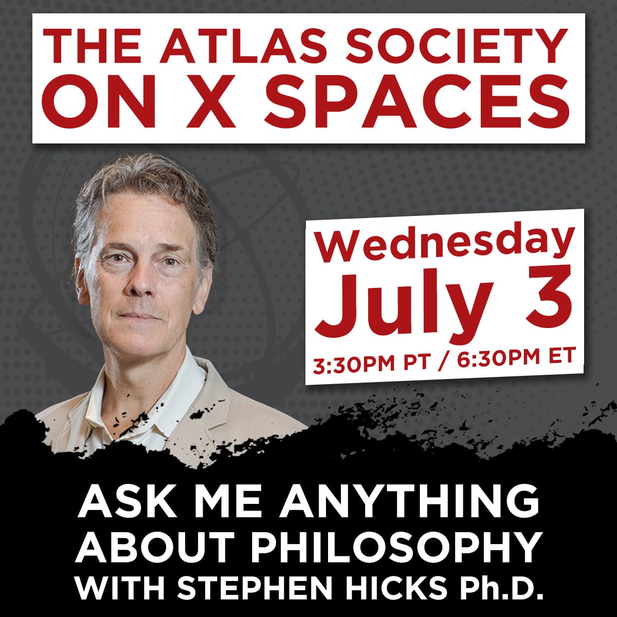 Ask Me Anything About Philosophy with Stephen Hicks - July 2024