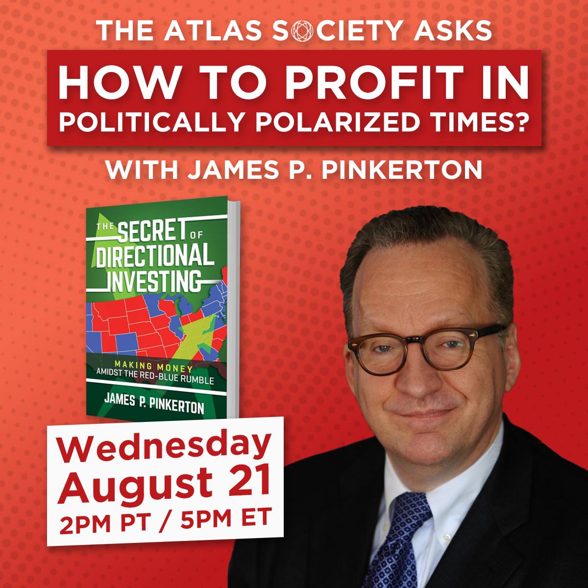 How to Profit in Politically Polarized Times? with James P. Pinkerton