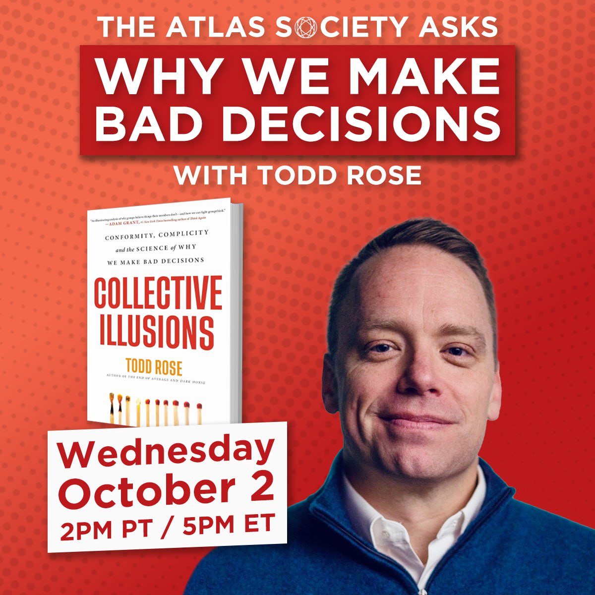 Why We Make Bad Decisions with Todd Rose