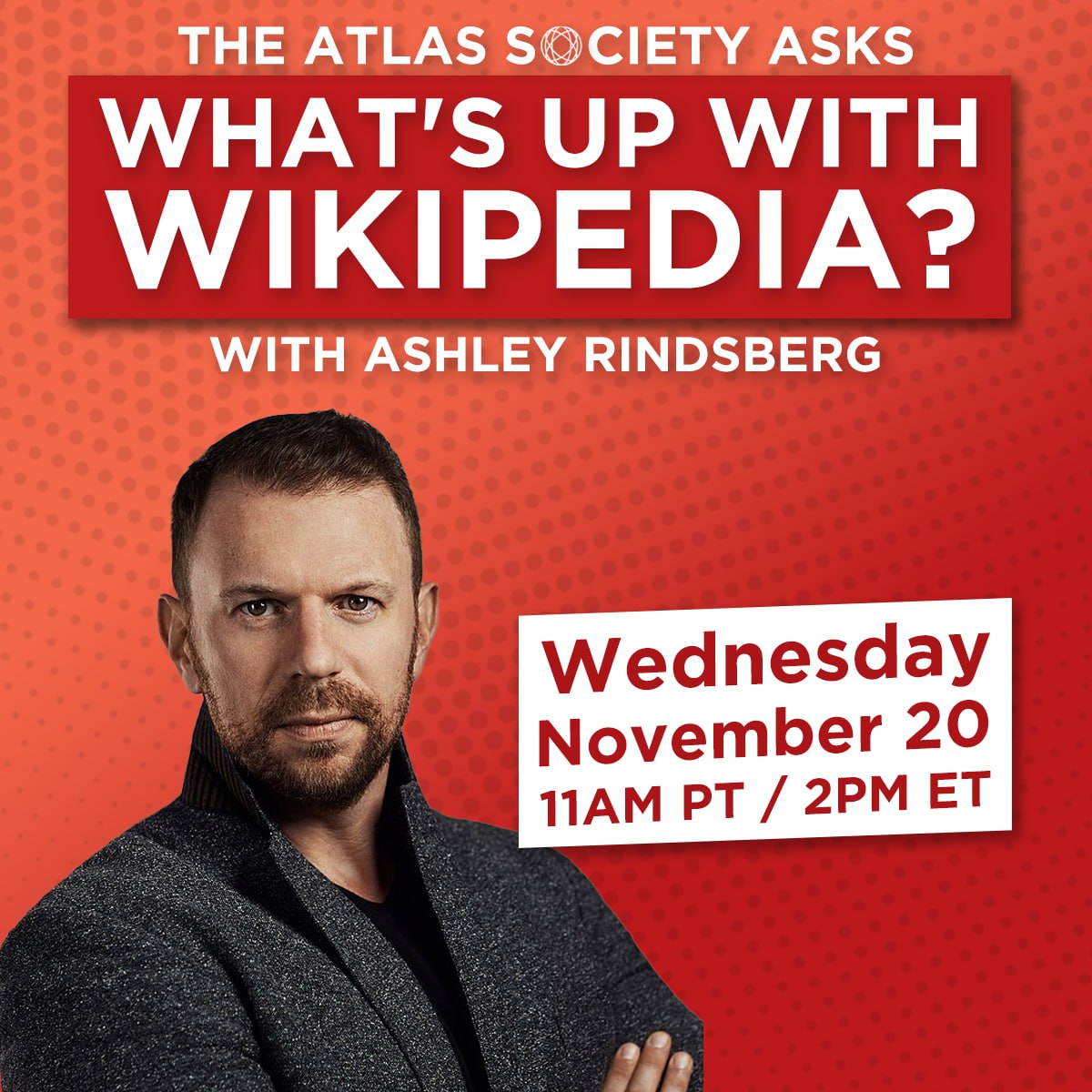 What's Up with Wikipedia? with Ashley Rindsberg