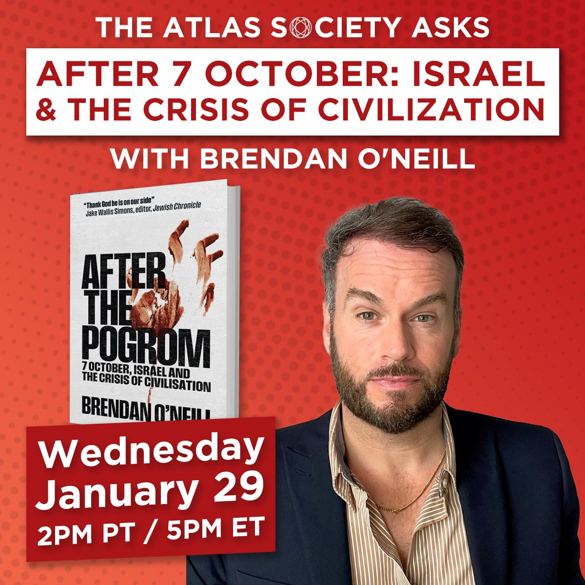 After 7 October: Israel and the Crisis of Civilization with Brendan O'Neill