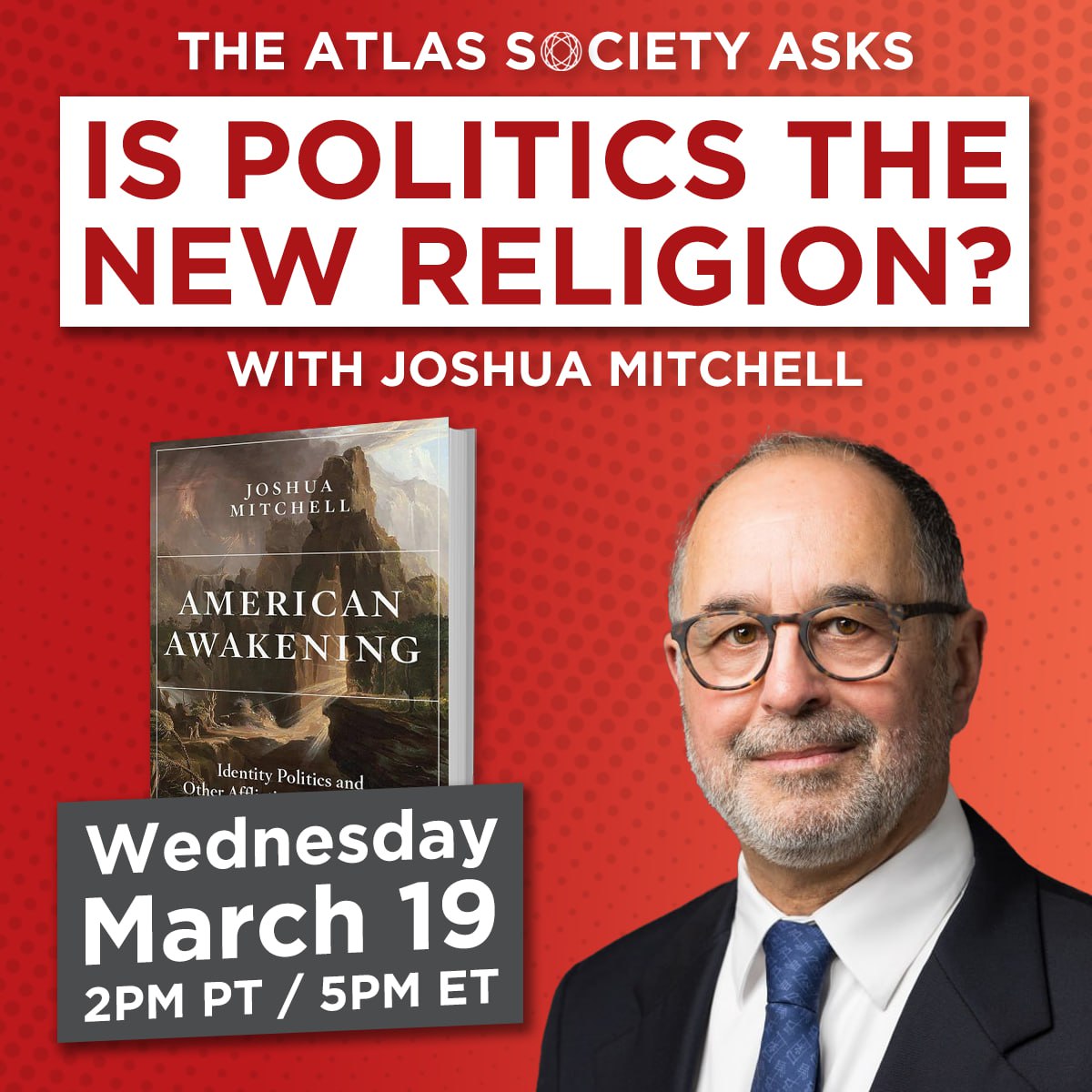 Is Politics The New Religion? with Joshua Mitchell