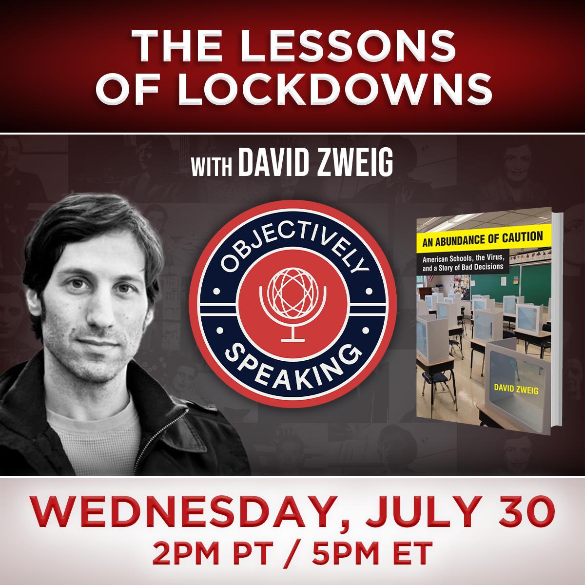 The Lessons of Lockdowns with David Zweig