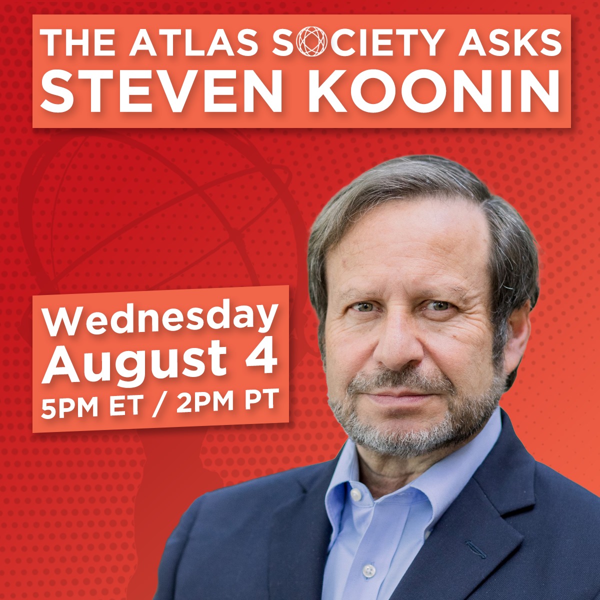 The Atlas Society Asks Steve Koonin
