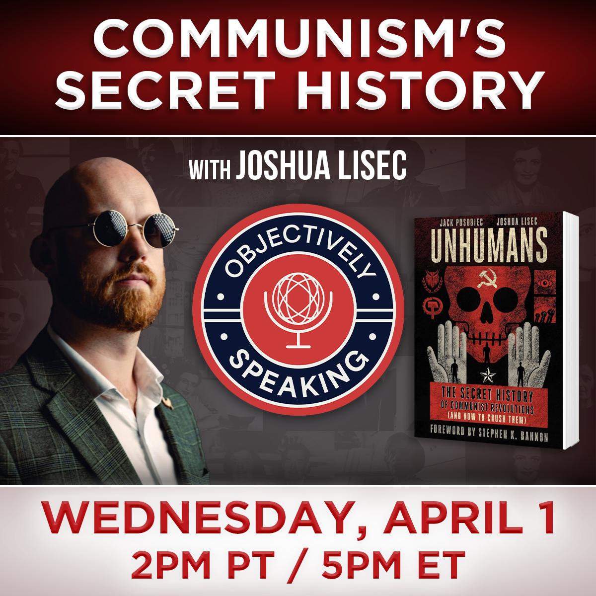 Communism's Secret History with Joshua Lisec