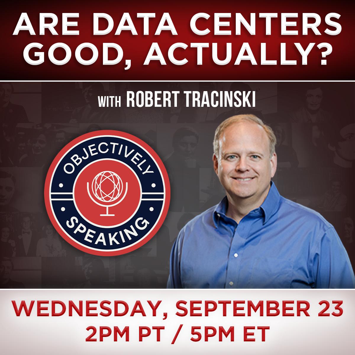 Are Data Centers Good, Actually? with Robert Tracinski