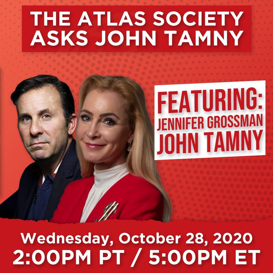 The Atlas Society Asks John Tamny