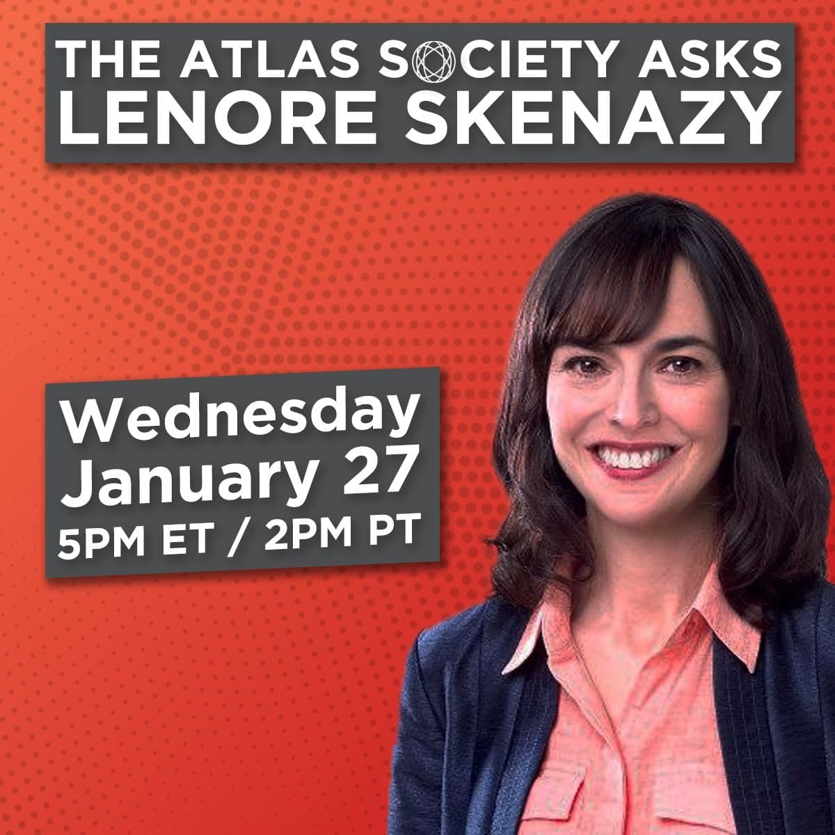 The Atlas Society Asks Lenore Skenazy