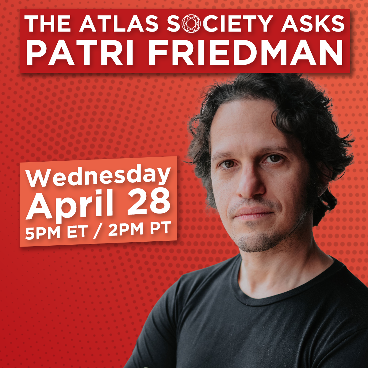 The Atlas Society Asks Patri Friedman