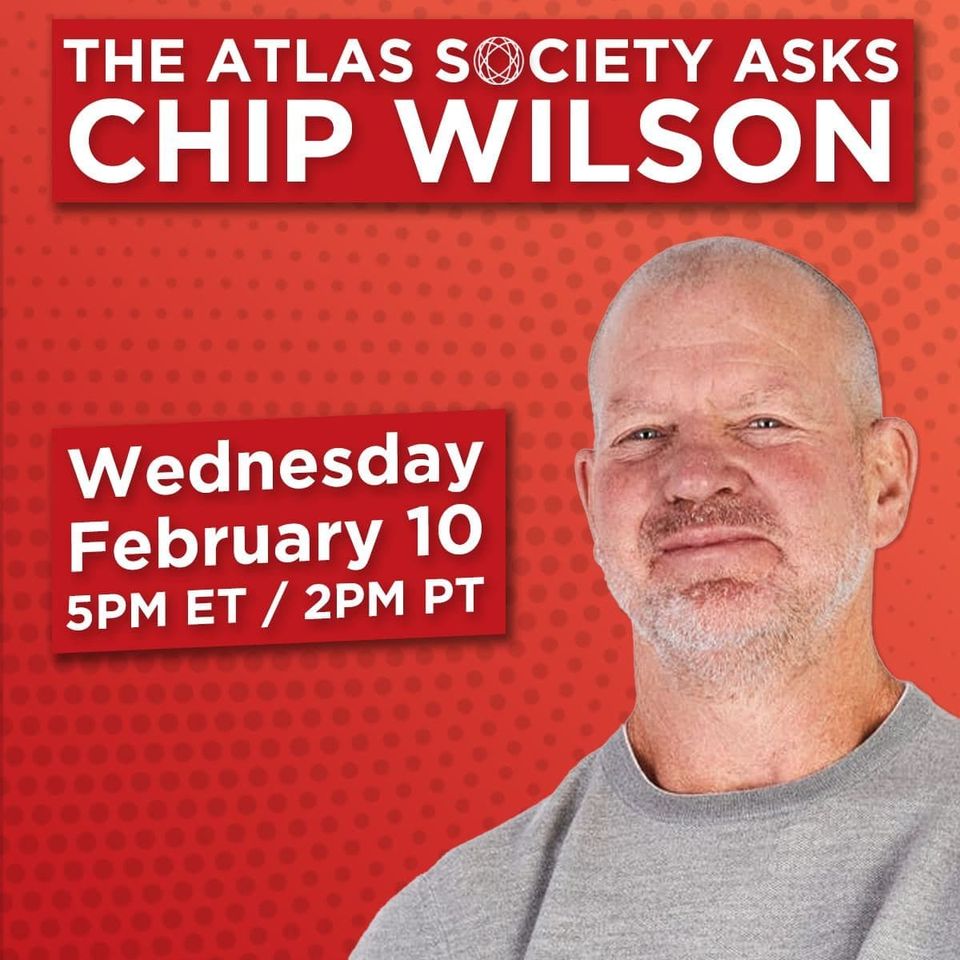 The Atlas Society Asks Chip Wilson