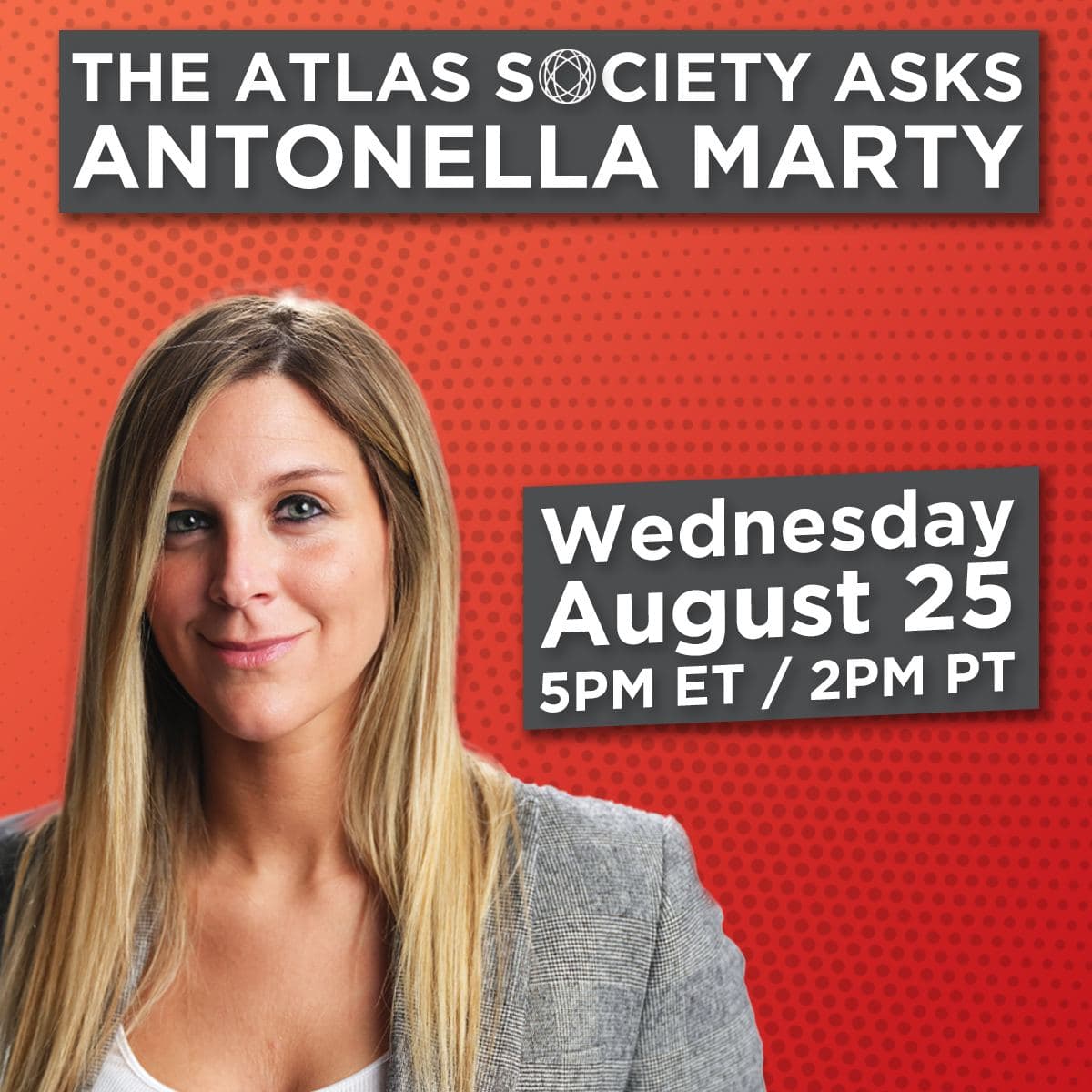 The Atlas Society Asks Antonella Marty