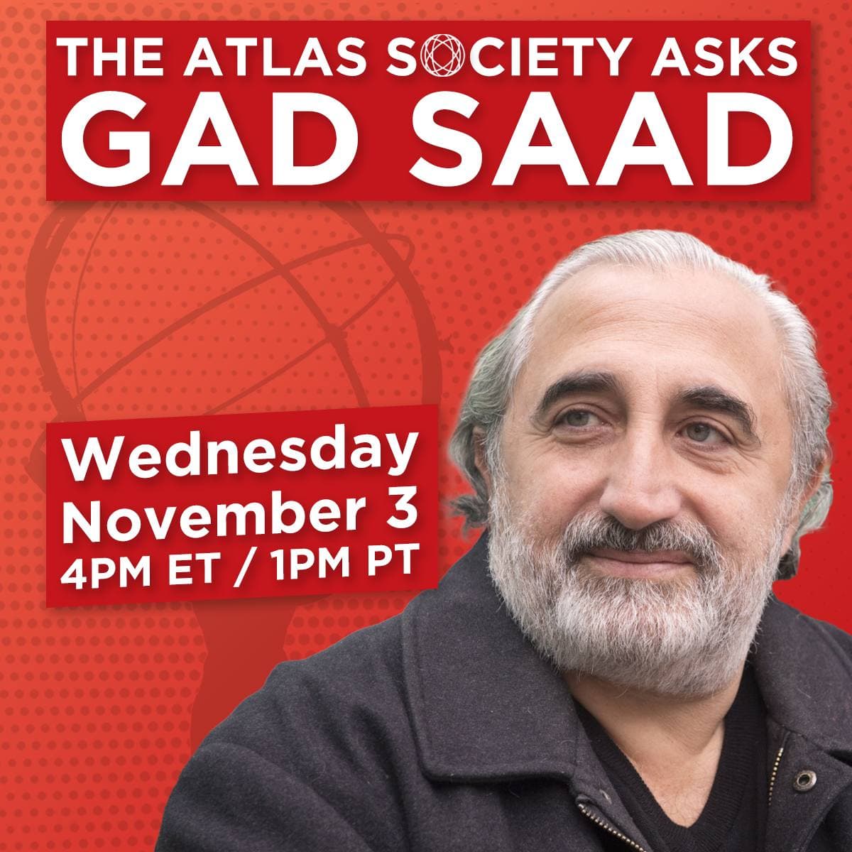 The Atlas Society Asks Gad Saad