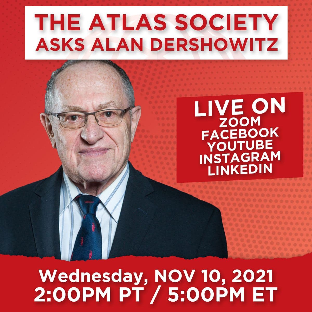 The Atlas Society Asks Alan Dershowitz