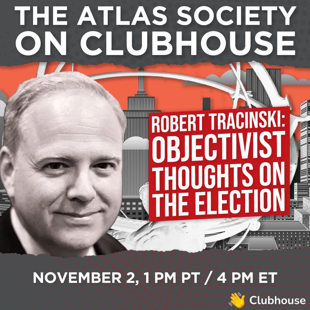Robert Tracinski - Objectivist Thoughts On The Election