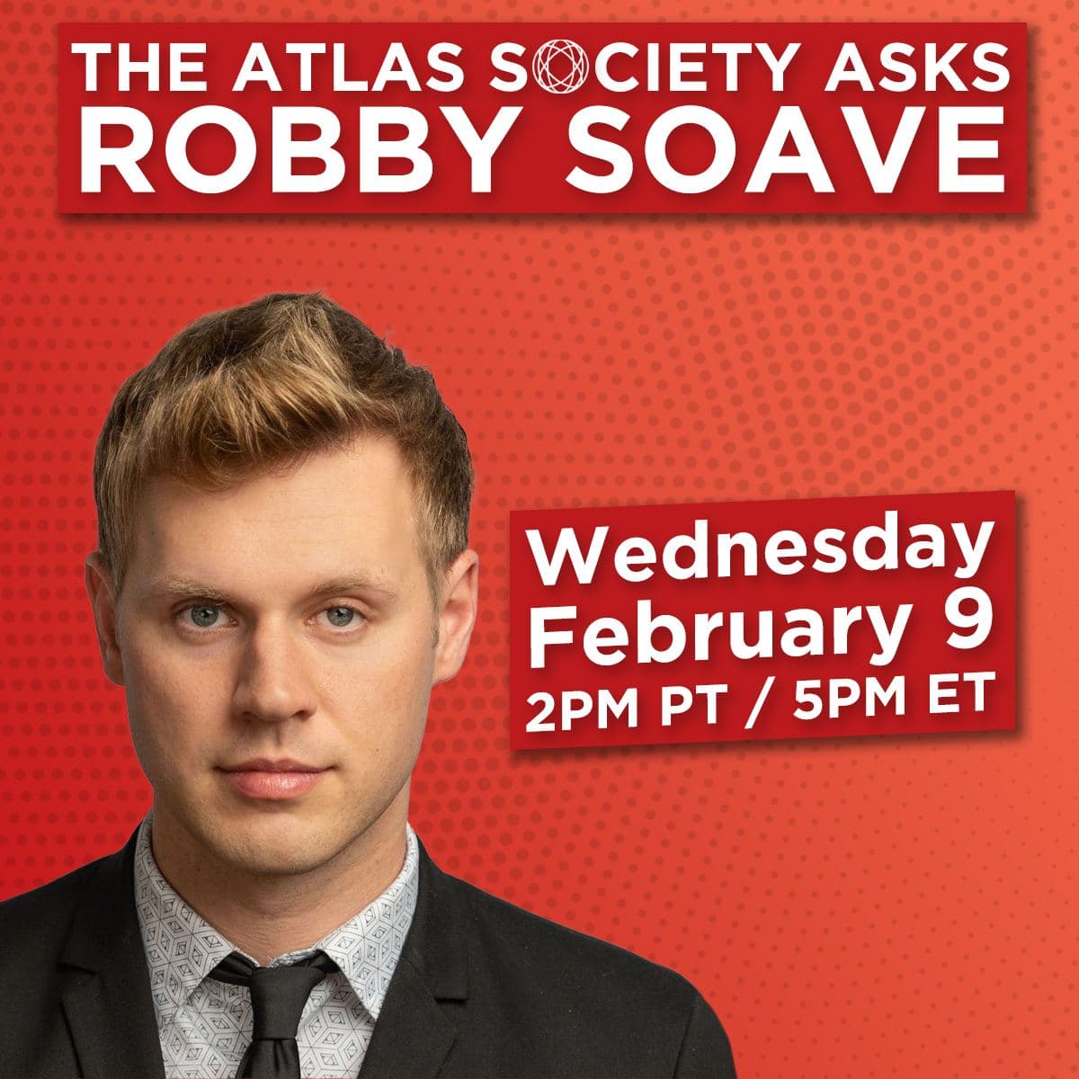 The Atlas Society Asks Robby Soave