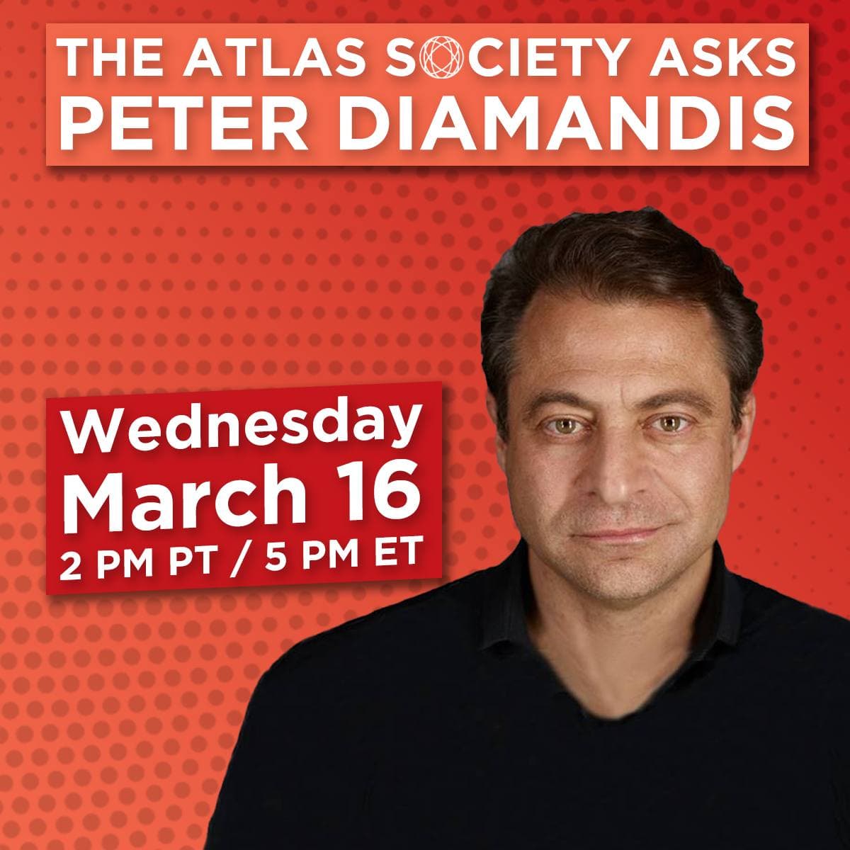 The Atlas Society Asks Peter Diamandis