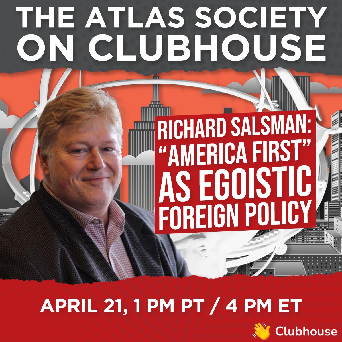 Richard Salsman - "'America First' as Egoistic Foreign Policy"