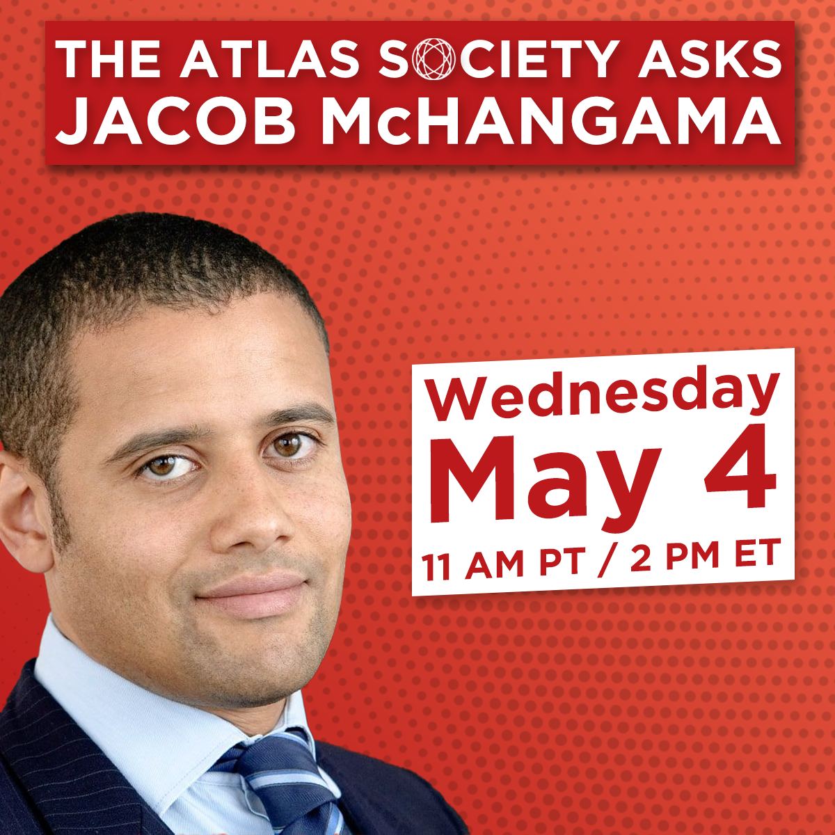 The Atlas Society Asks Jacob Mchangama
