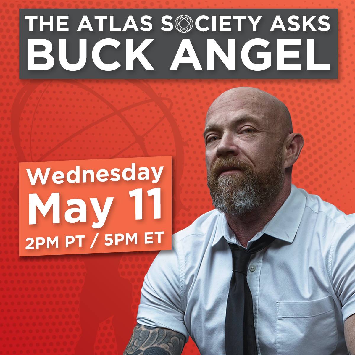 The Atlas Society Asks Buck Angel