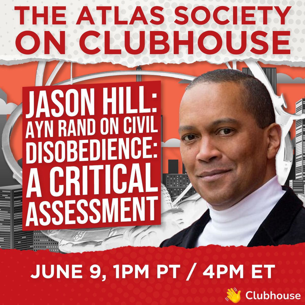 Jason Hill - Ayn Rand on Civil Disobedience: A Critical Assessment