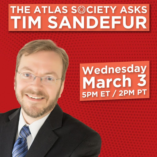 The Atlas Society Asks Tim Sandefur