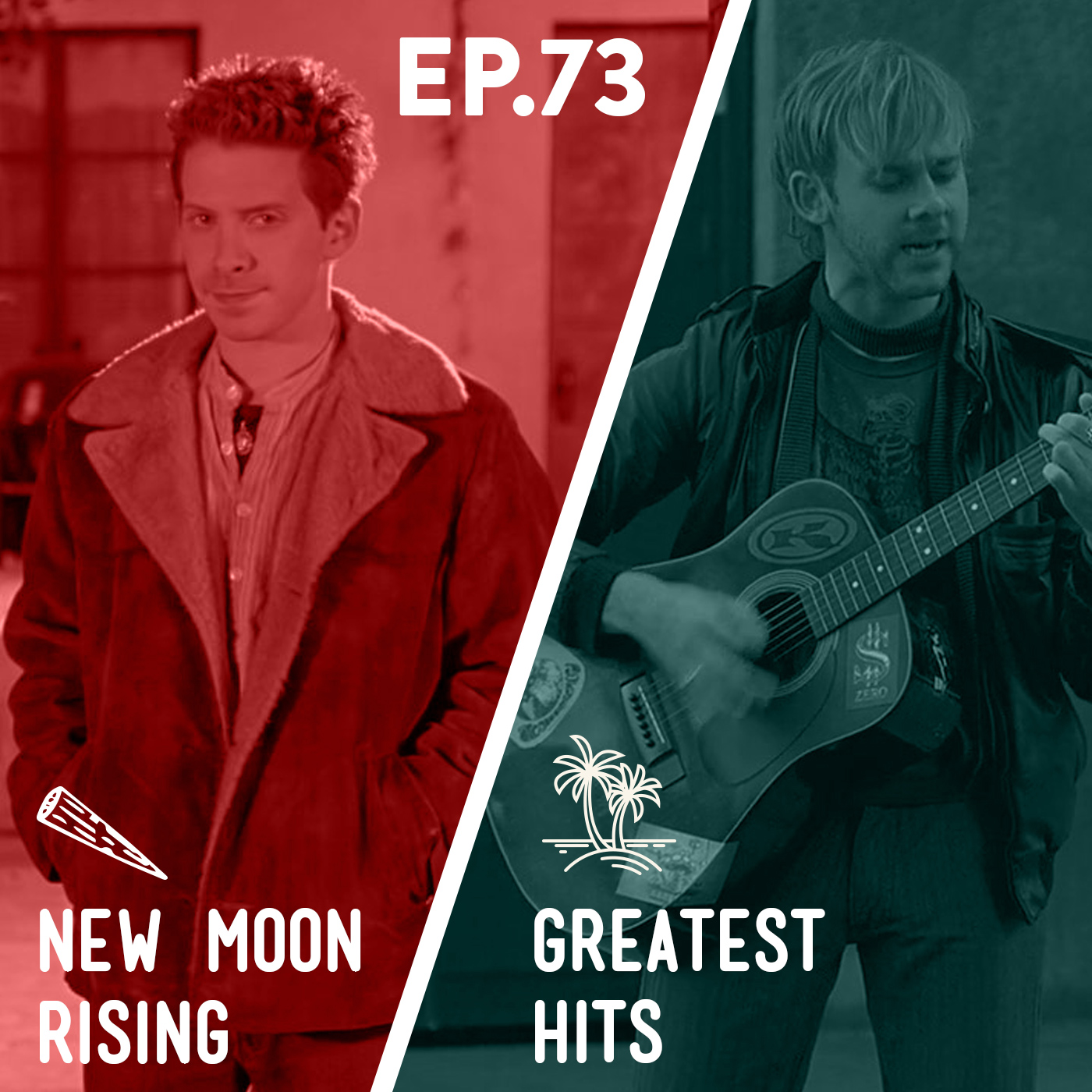 73 - New Moon Rising / Greatest Hits