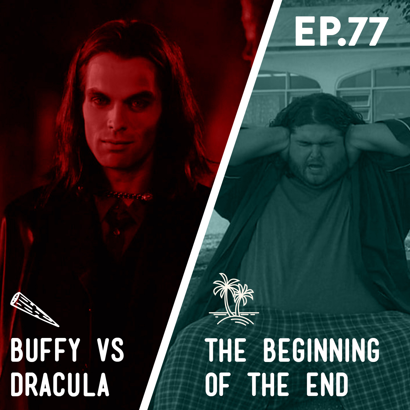 77 - Buffy Vs Dracula / The Beginning of the End Image