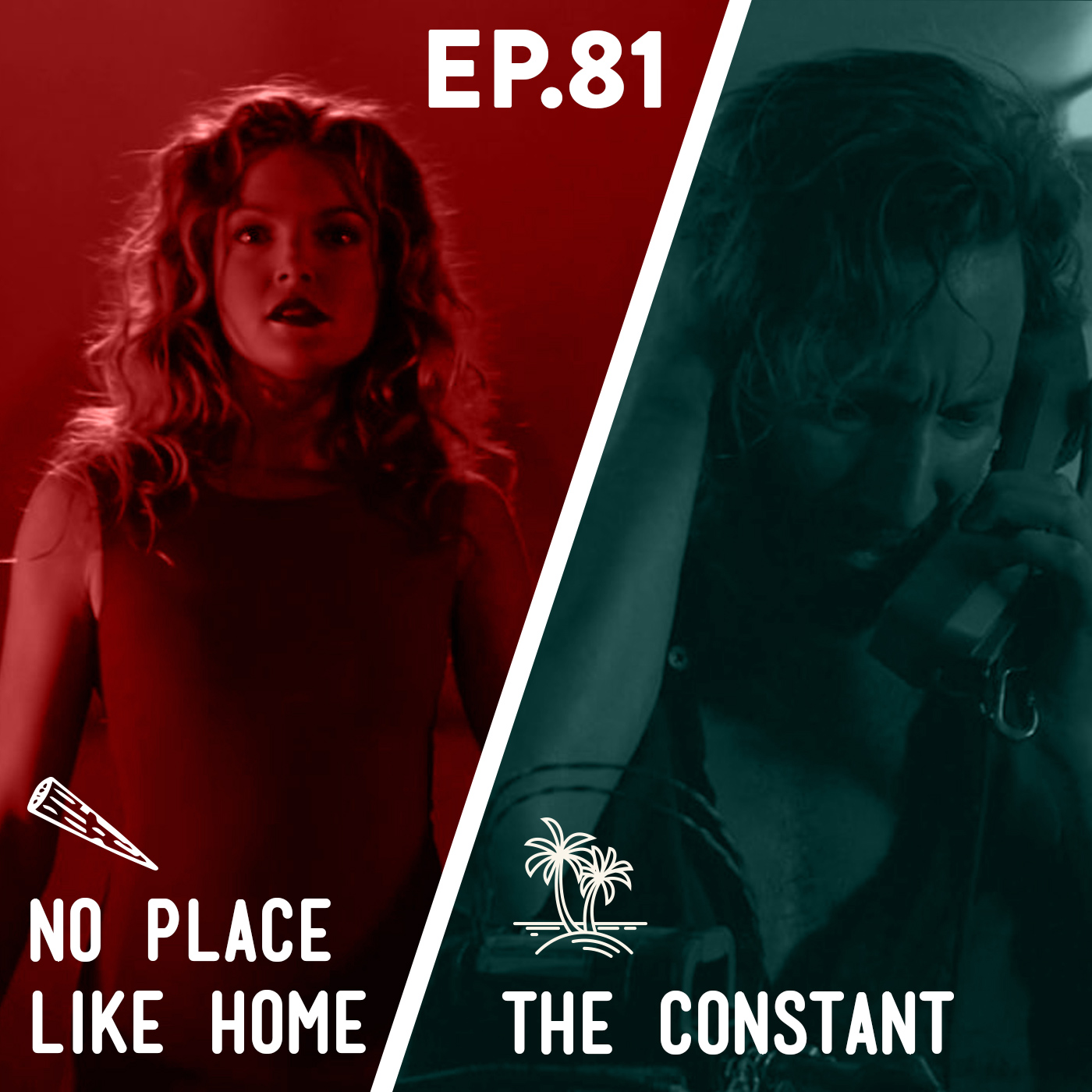 81 - No Place Like Home / The Constant