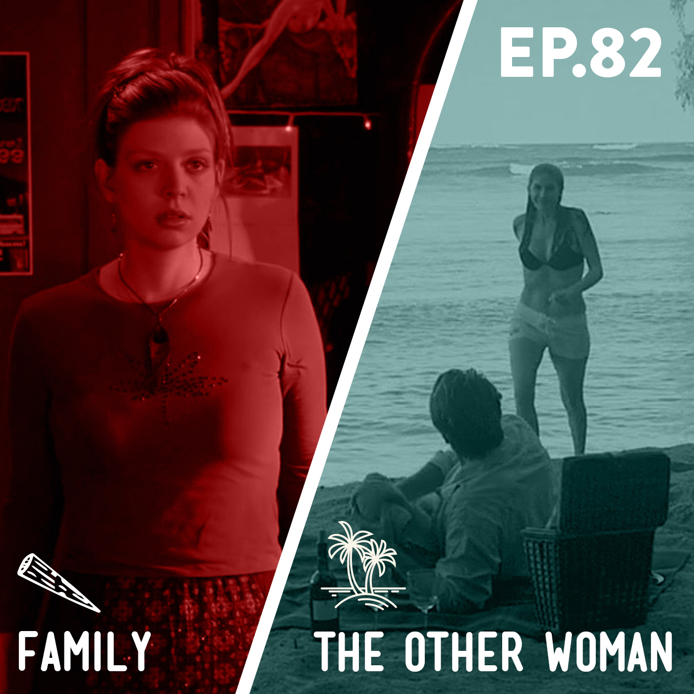 82 - Family / The Other Woman Image