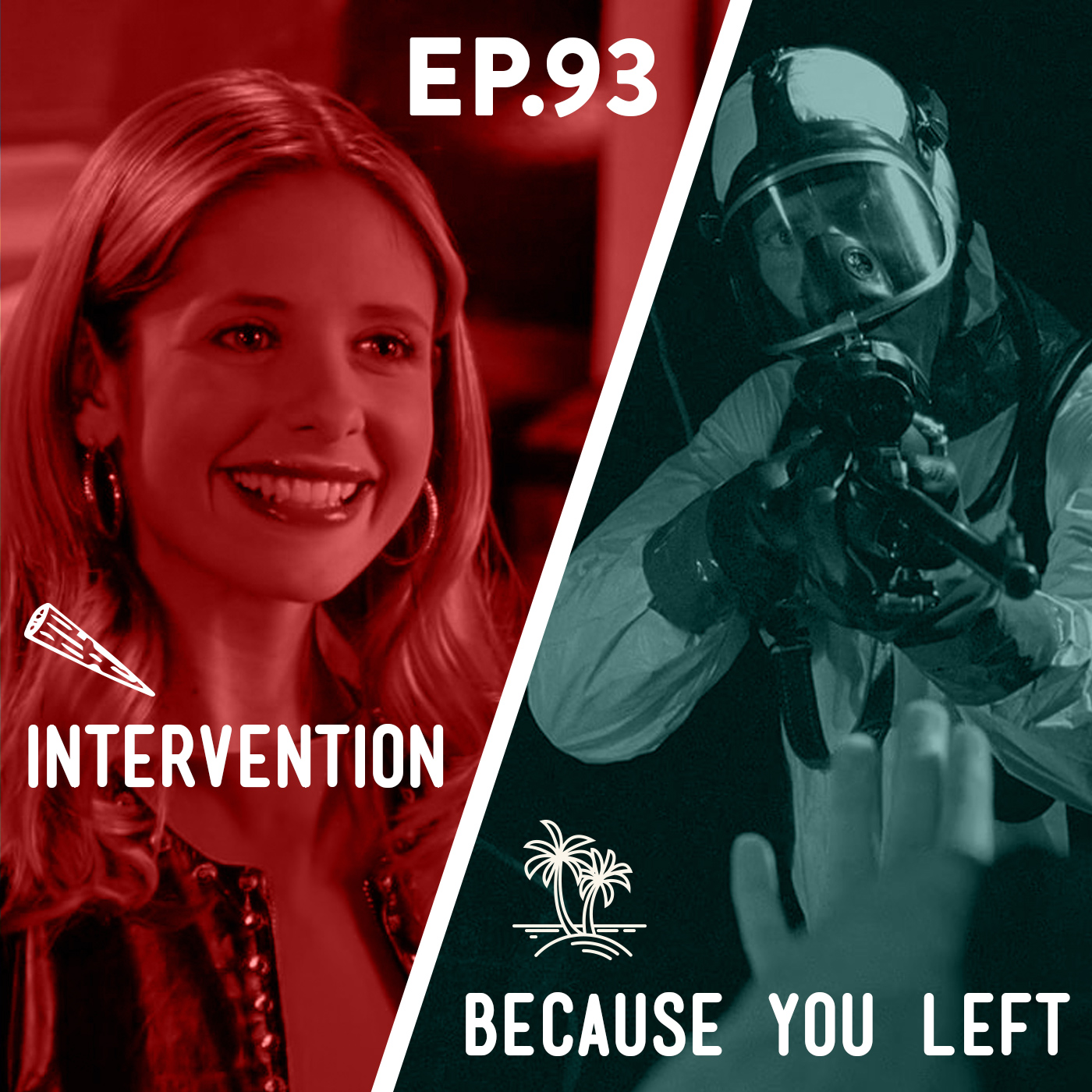 93 - Intervention / Because You Left