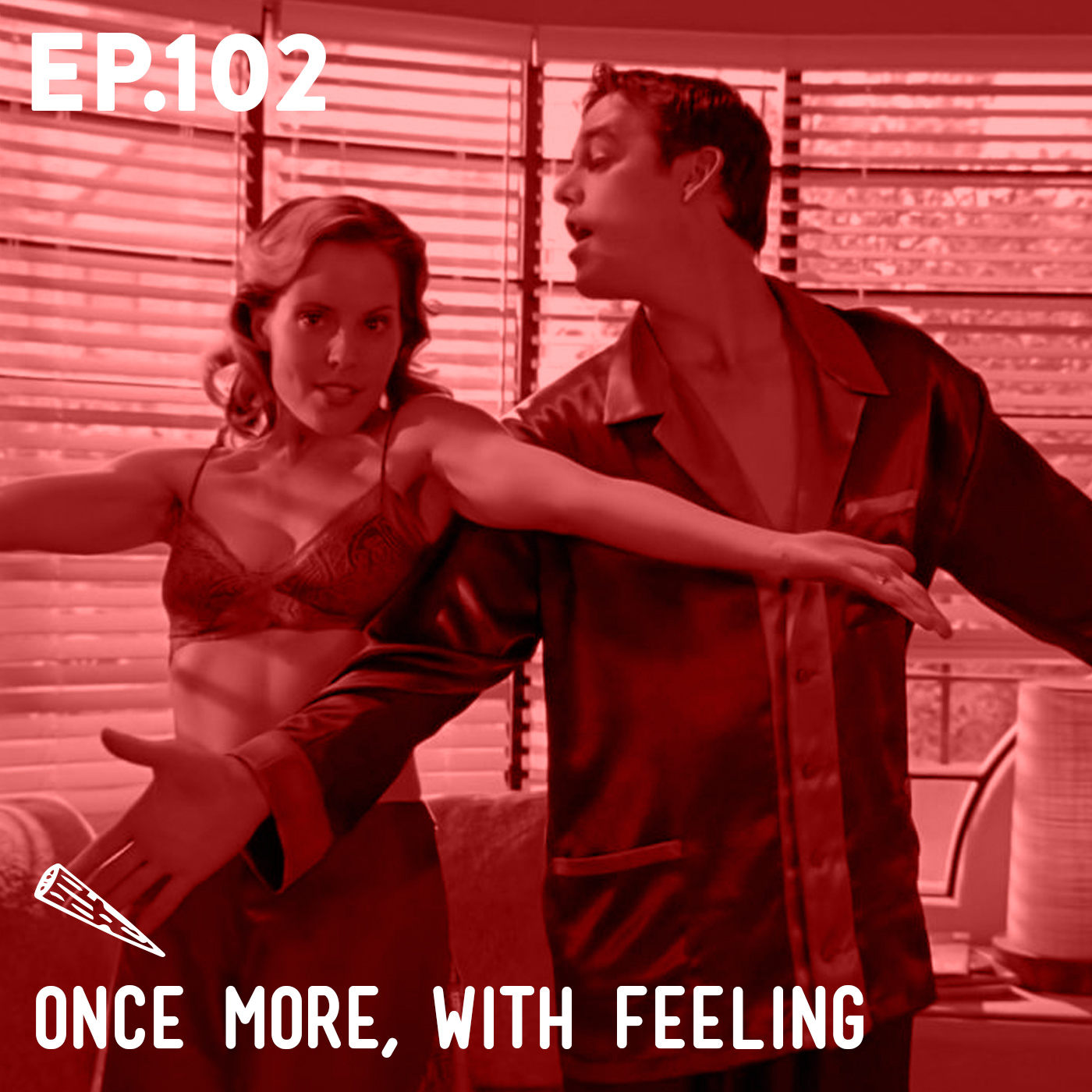 102 - Once More With Feeling (Buffy Only)