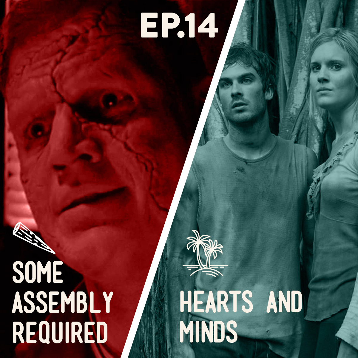 14 - Some Assembly Required / Hearts and Minds