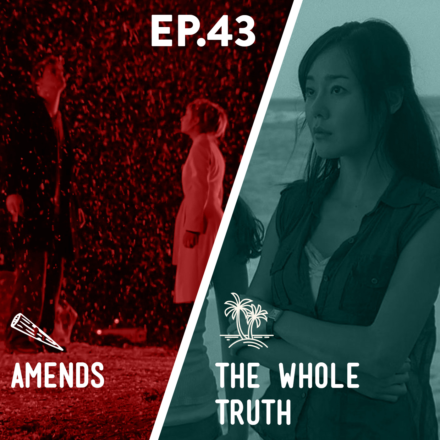 43 - Amends / The Whole Truth