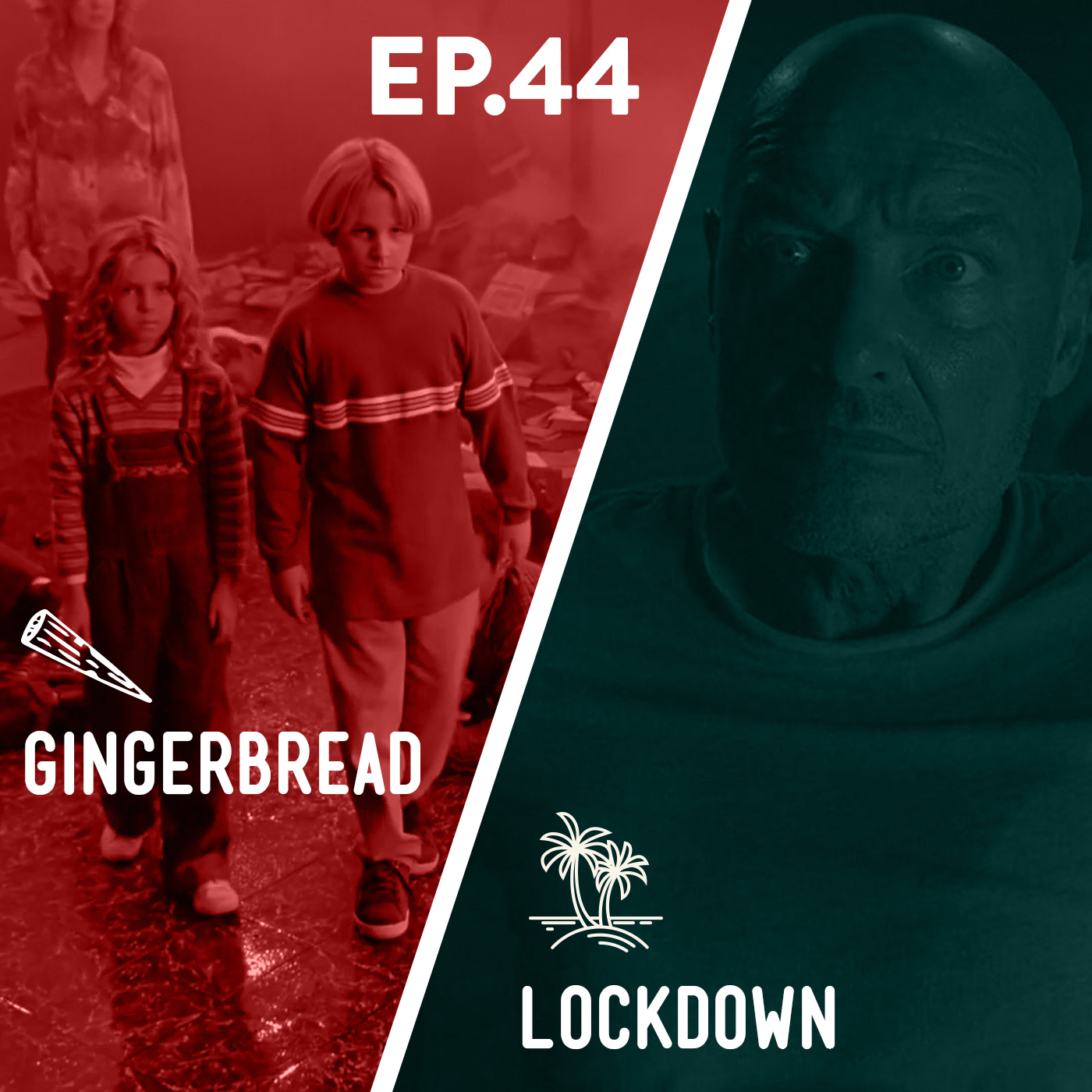 44 - Gingerbread / Lockdown