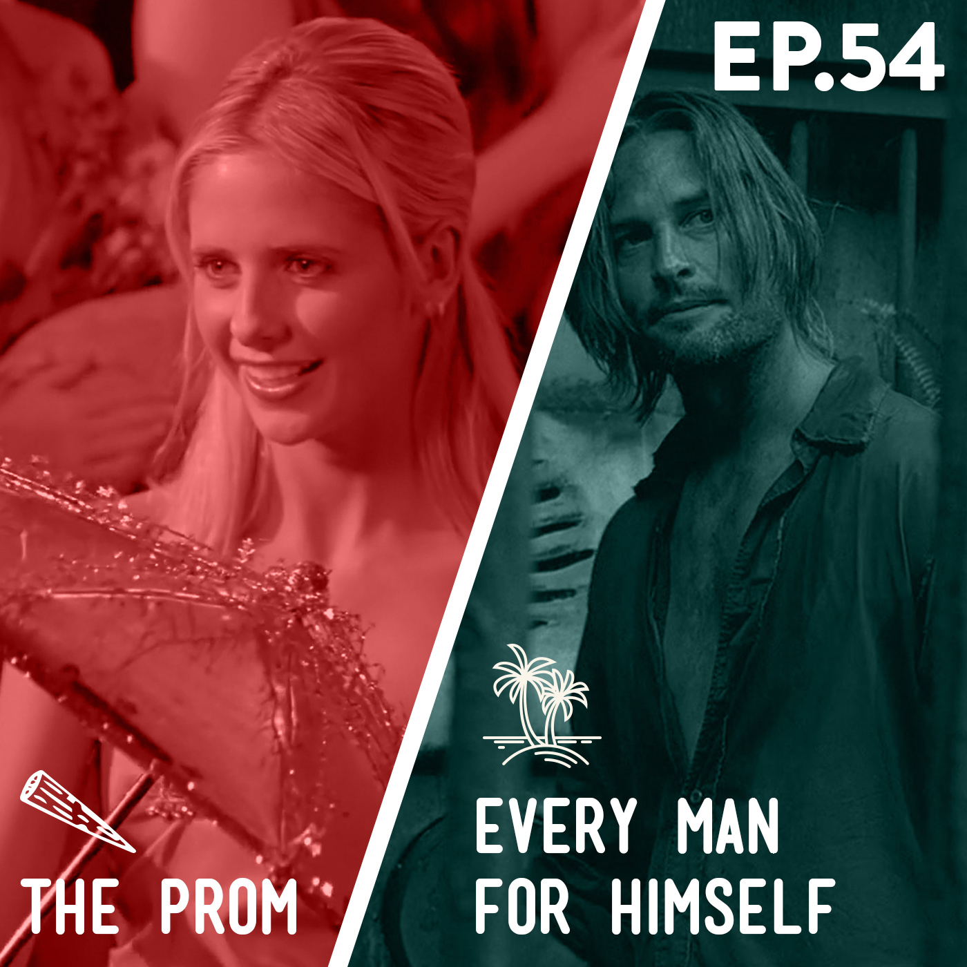 54 - The Prom / Every Man for Himself Image