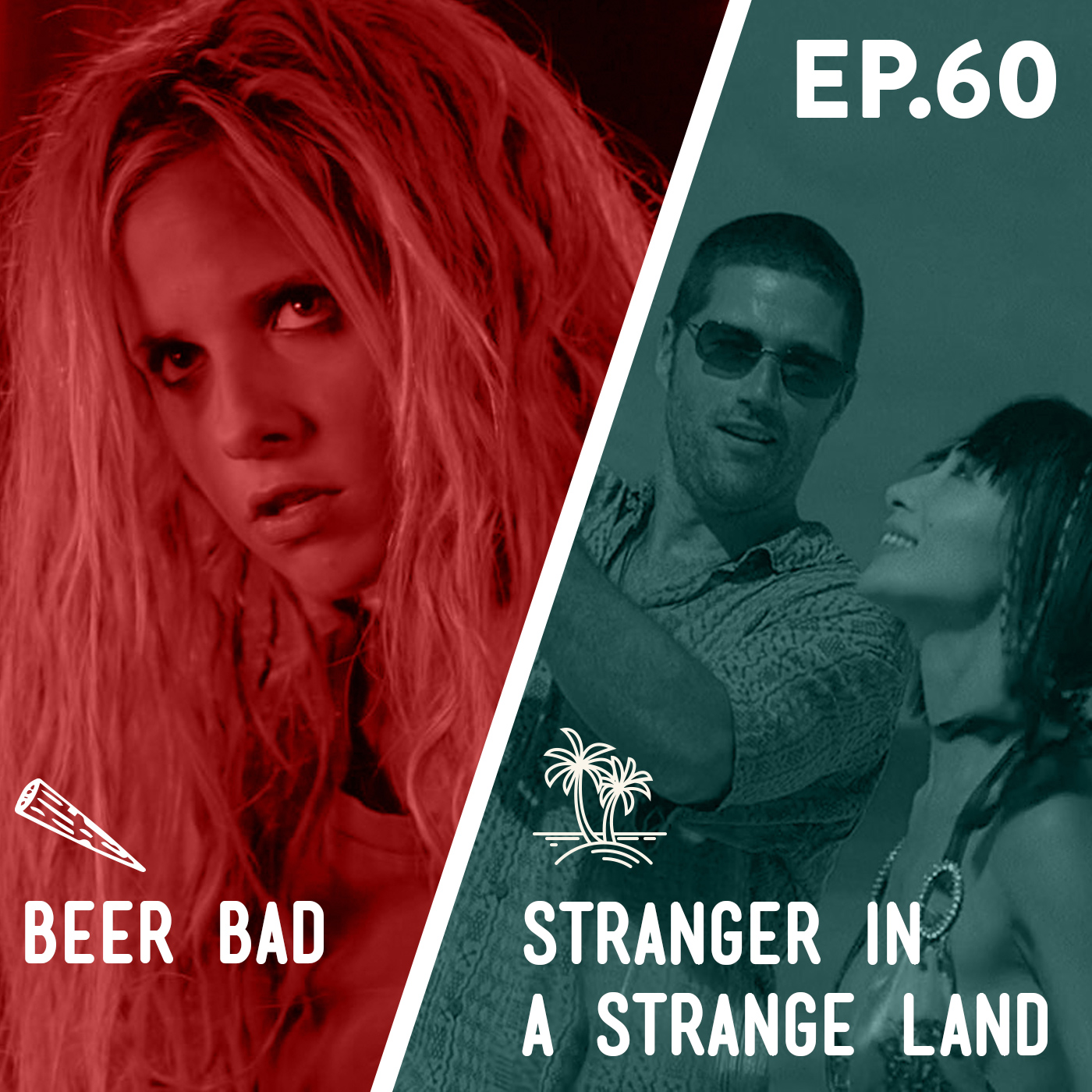 60 - Beer Bad / Stranger in a Strange Land Image