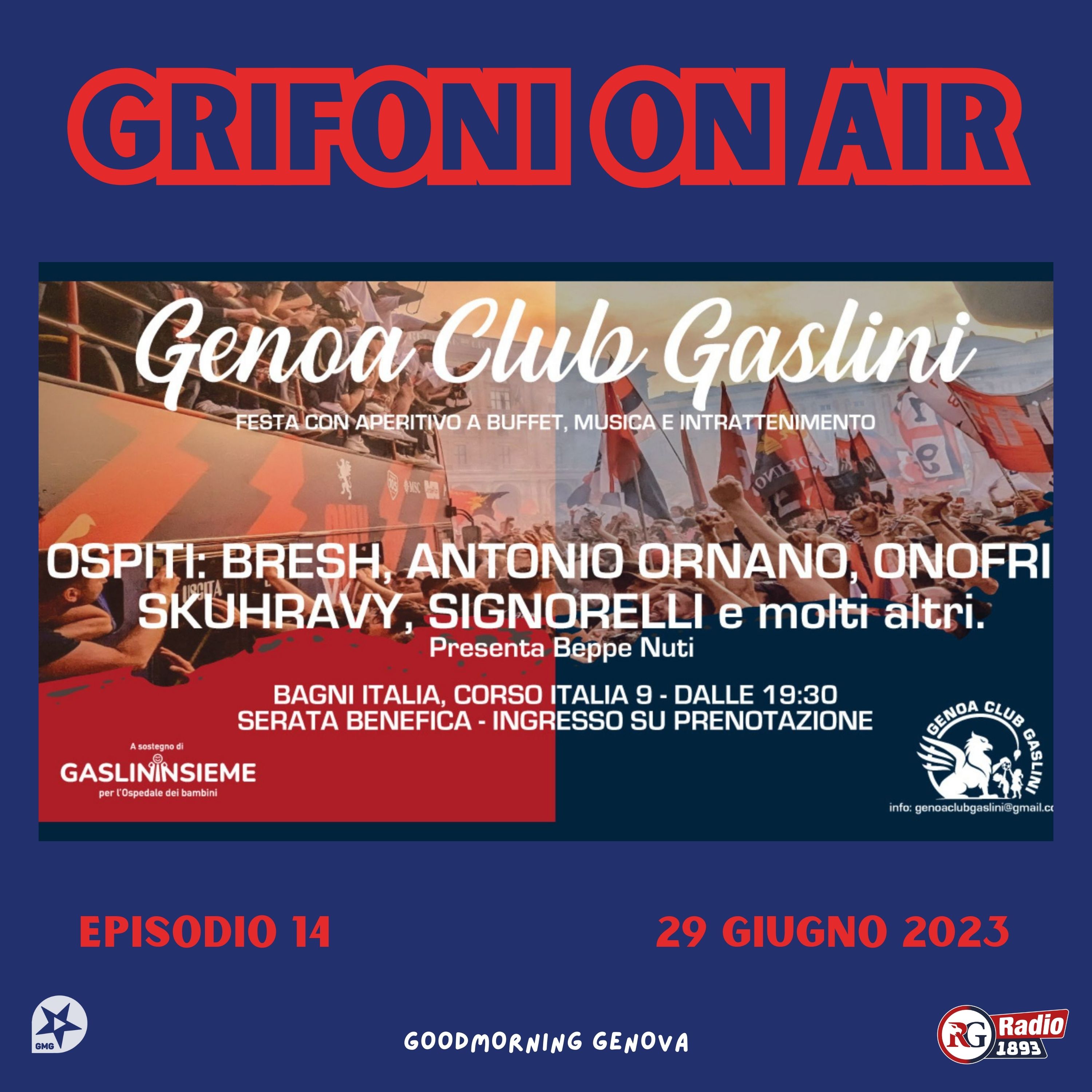 Grifoni On Air Ep14 - 29 giugno 2023