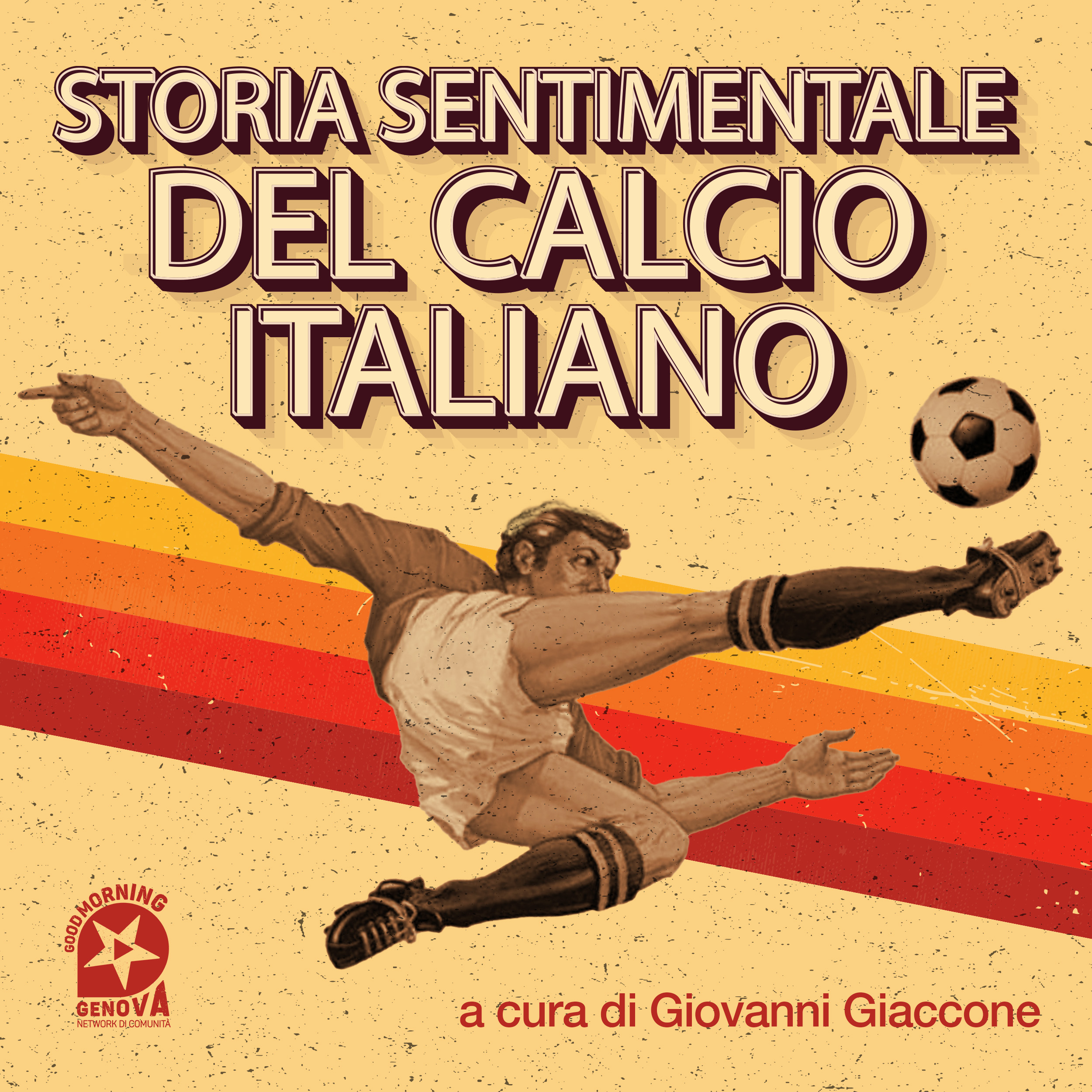 Storia sentimentale del calcio italiano